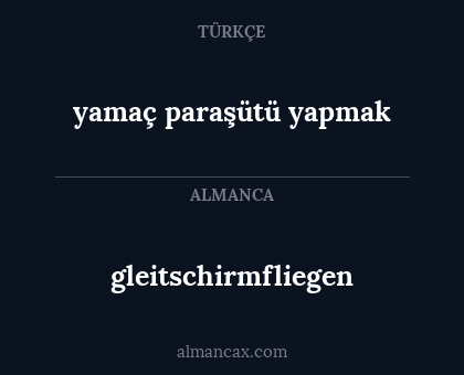 gleitschirmfliegen - yamaç paraşütü yapmak