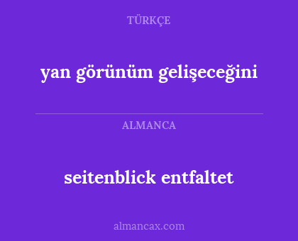 seitenblick entfaltet - yan görünüm gelişeceğini