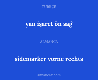 yan işaret ön sağ - sidemarker vorne rechts
