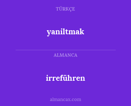 irreführen - yaniltmak