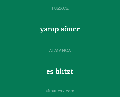 es blitzt - yanıp söner