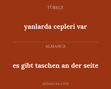 yanlarda  cepleri  var - es gibt taschen an der seite