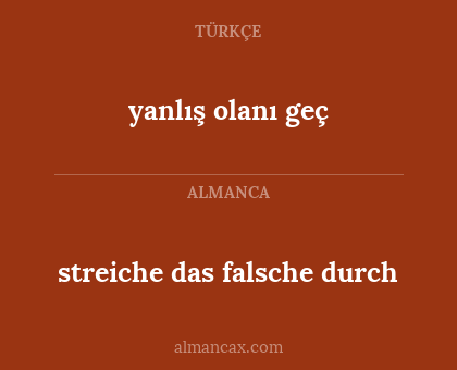 yanlış olanı geç - streiche das falsche durch