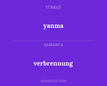 yanma - verbrennung