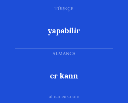 yapabilir - er kann
