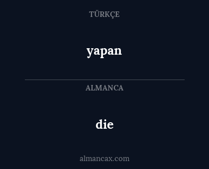 die - yapan