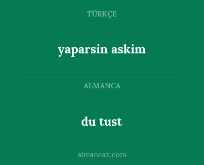 du tust - yaparsin askim