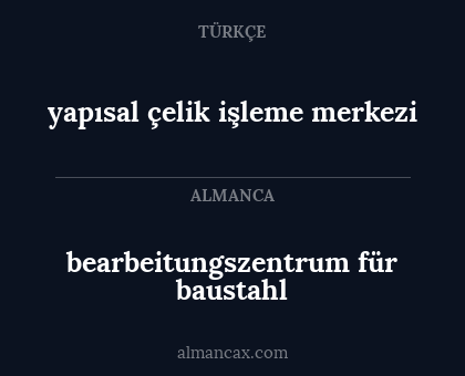 yapısal çelik işleme merkezi - bearbeitungszentrum für baustahl