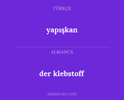 yapışkan - der klebstoff