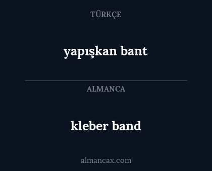 yapışkan bant - kleber band