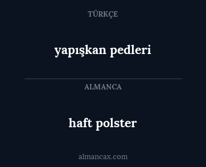 yapışkan pedleri - haft polster