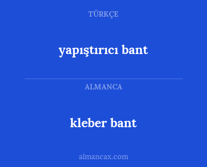 kleber bant - yapıştırıcı bant