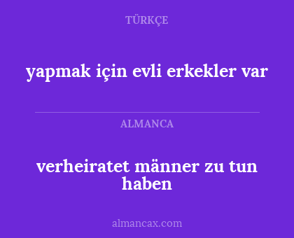 verheiratet männer zu tun haben - yapmak için evli erkekler var