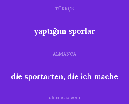 die sportarten, die ich mache - yaptığım sporlar