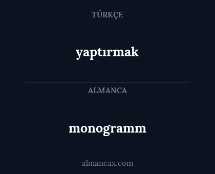 monogramm - yaptırmak