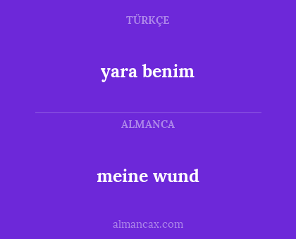 meine wund - yara benim