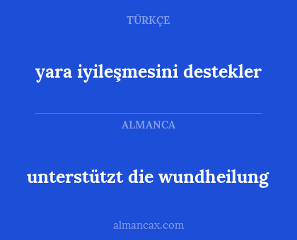 yara iyileşmesini destekler - unterstützt die wundheilung