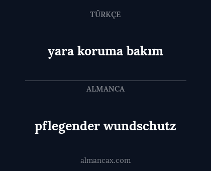 pflegender wundschutz - yara koruma bakım