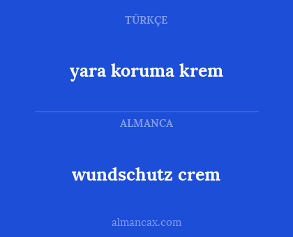 wundschutz crem - yara koruma krem