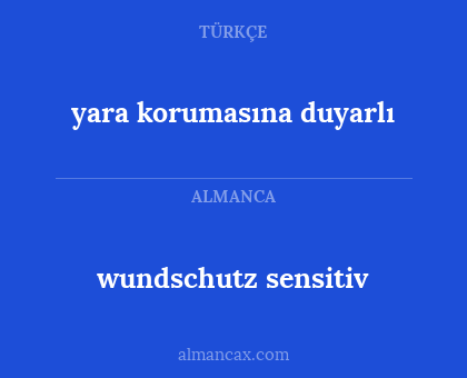 wundschutz sensitiv - yara korumasına duyarlı
