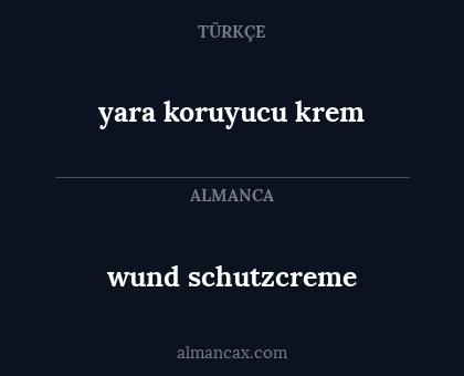 wund schutzcreme - yara koruyucu krem