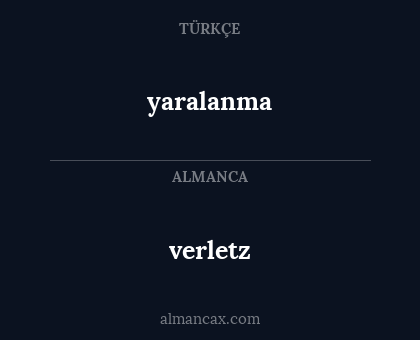 yaralanma - verletz