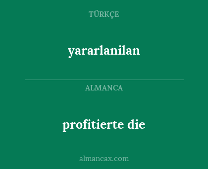 profitierte die - yararlanilan