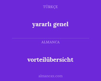 vorteilübersicht - yararlı genel