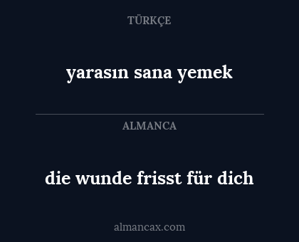 yarasın sana yemek - die wunde frisst für dich