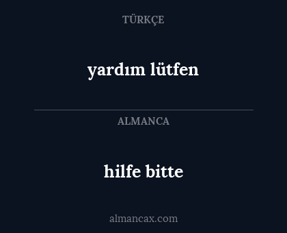 yardım lütfen - hilfe bitte