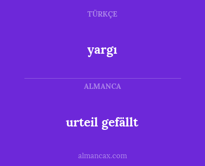 urteil gefällt - yargı
