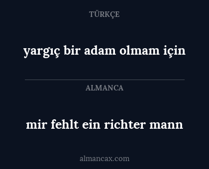yargıç bir adam olmam için - mir fehlt ein richter mann