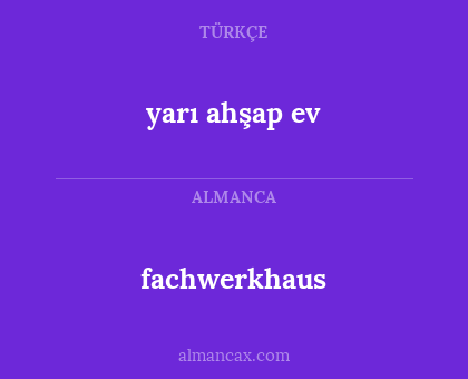 yarı ahşap ev - fachwerkhaus