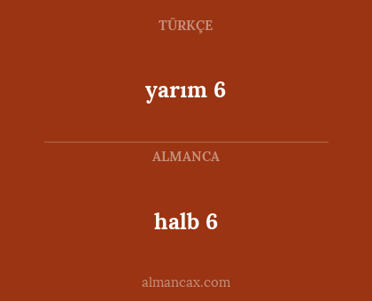 halb 6 - yarım 6