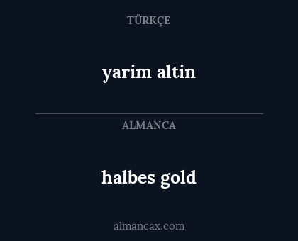 yarim altin - halbes gold