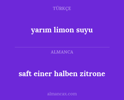 yarım limon suyu - saft einer halben zitrone
