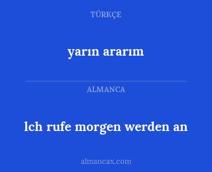 yarın ararım - lch rufe morgen werden an