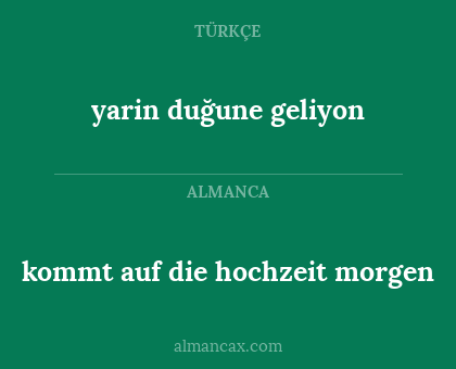 yarin duğune geliyon - kommt auf die hochzeit morgen