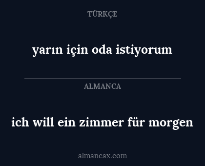 yarın için oda istiyorum - ich will ein zimmer für morgen