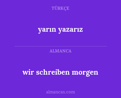 yarın yazarız - wir schreiben morgen