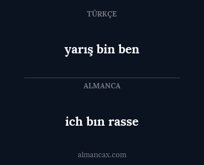 yarış bin ben - ich bın rasse