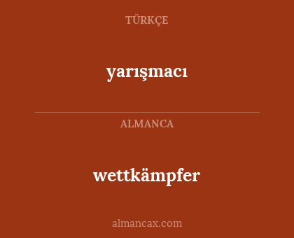 wettkämpfer - yarışmacı