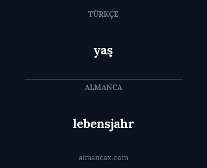 yaş - lebensjahr