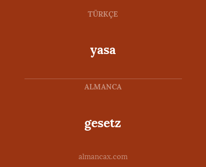 gesetz - yasa
