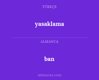 ban - yasaklama