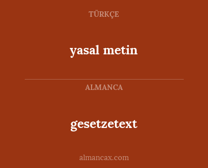 gesetzetext - yasal metin