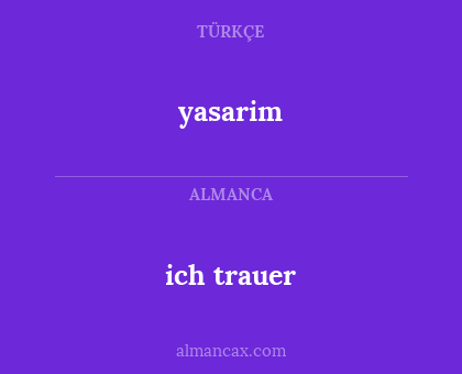 yasarim - ich trauer