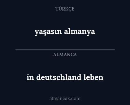 in deutschland leben - yaşasın  almanya