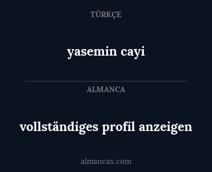 vollständiges profil anzeigen - yasemin cayi