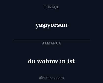 du wohnw in ist - yaşıyorsun